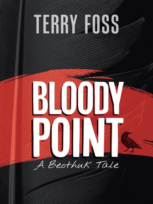 Title details for Bloody Point by Terry Foss - Available